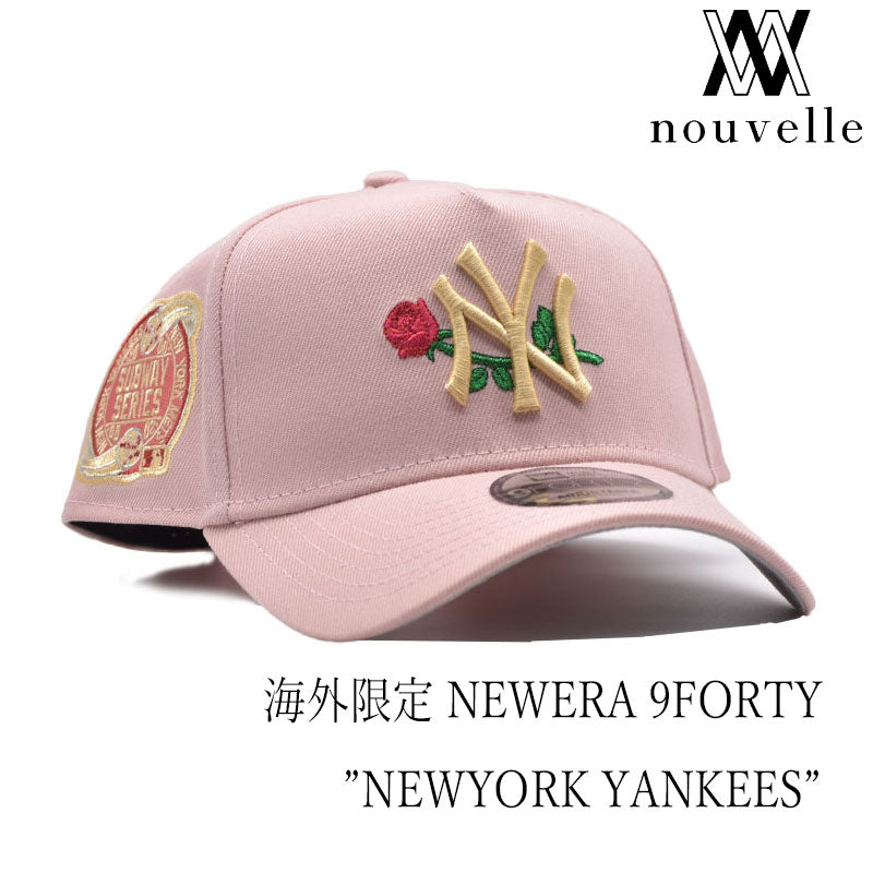 海外限定 NEW ERA 9FORTY ” NEWYORK YANKEES PINK ROSE ” – nouvelle